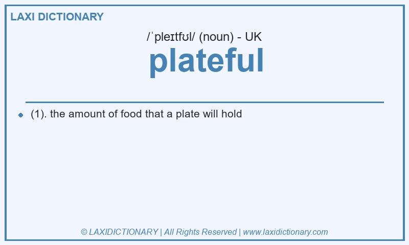 Definition plateful in British English