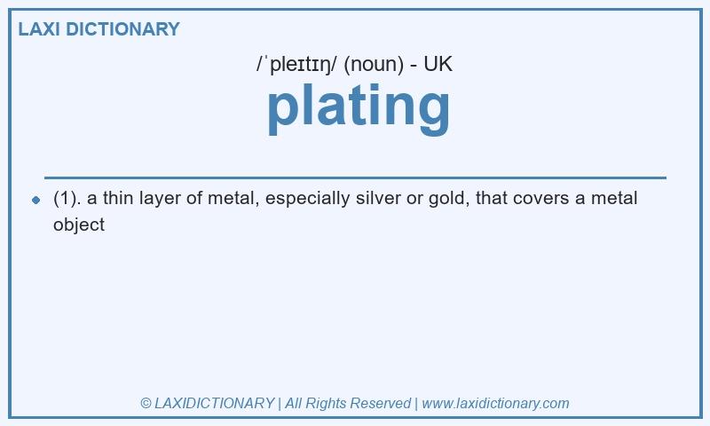 Definition plating in British English