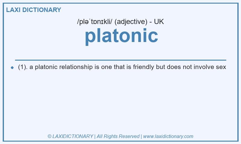 Definition platonic in British English