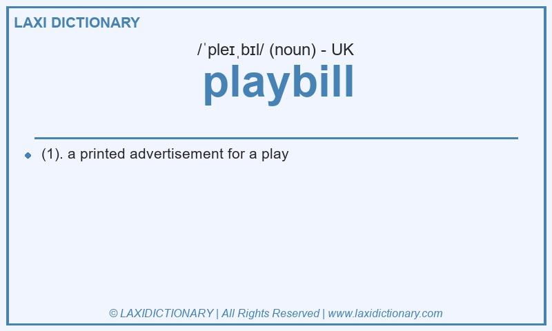 Definition playbill in British English