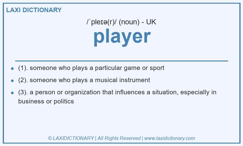 Definition player in British English