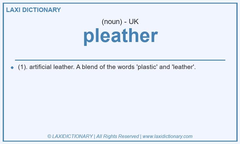 Definition pleather in British English