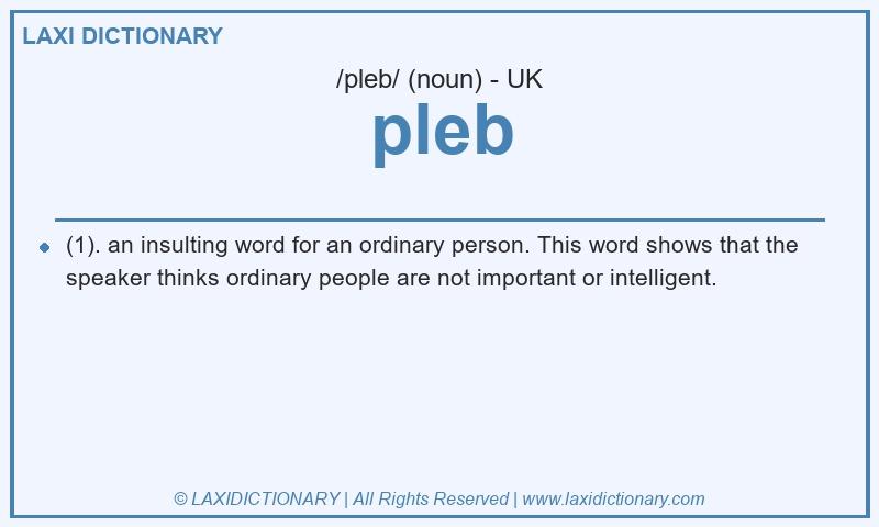 Definition pleb in British English