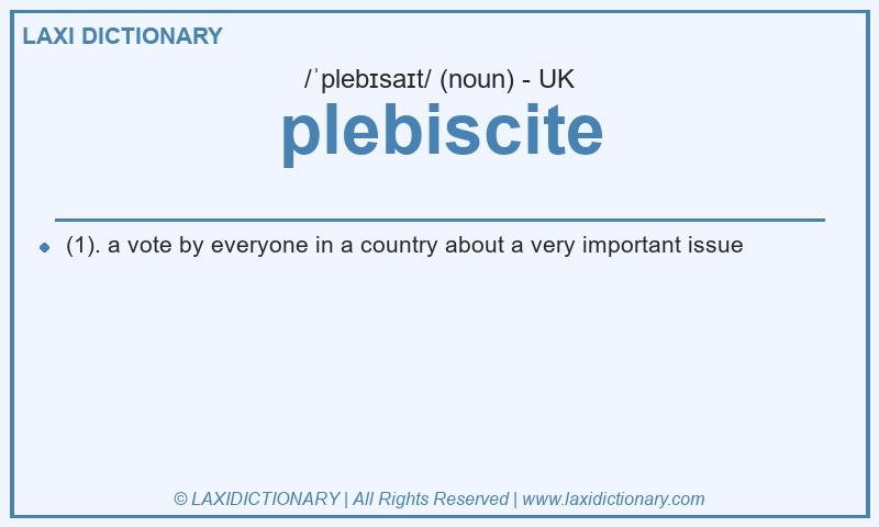 Definition plebiscite in British English