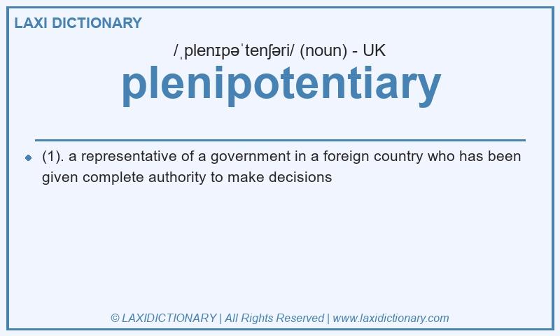 Definition plenipotentiary in British English