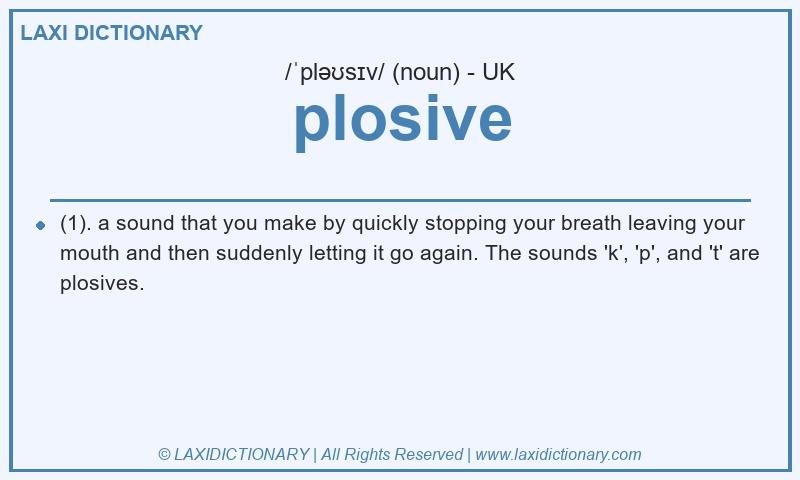 Definition plosive in British English