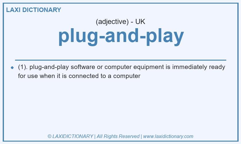 Definition plug-and-play in British English