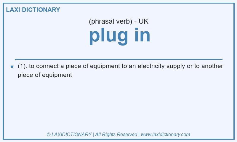 Definition plug in in British English
