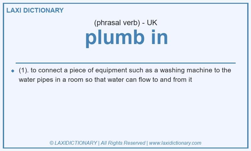 Definition plumb in in British English