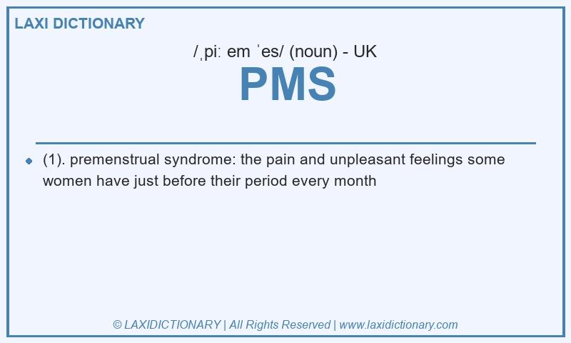 Definition PMS in British English