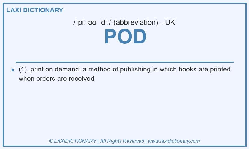 Definition POD in British English