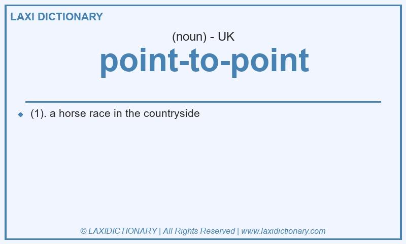 Definition point-to-point in British English