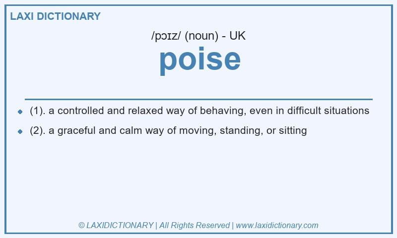 Definition poise in British English