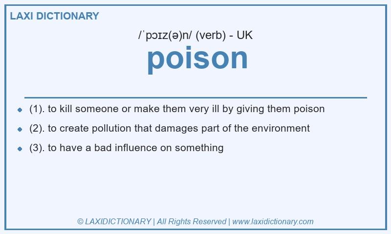 Definition poison in British English
