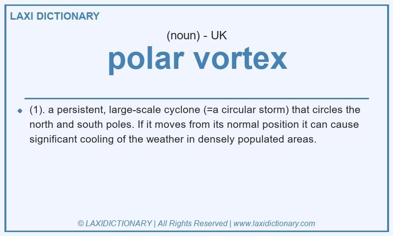 Definition polar vortex in British English