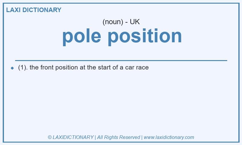 Definition pole position in British English