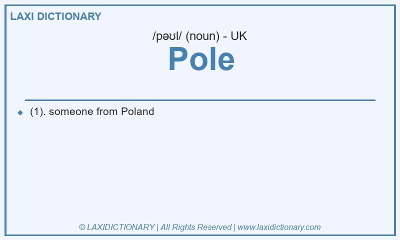 Definition Pole in British English