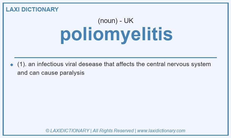 Definition poliomyelitis in British English