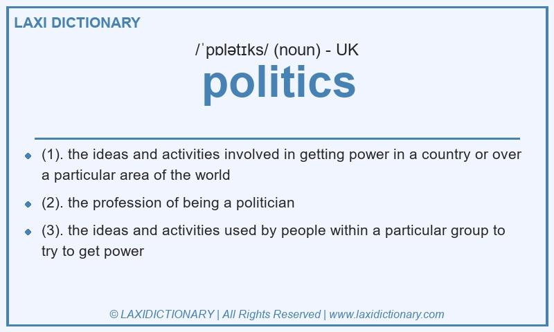 Definition politics in British English