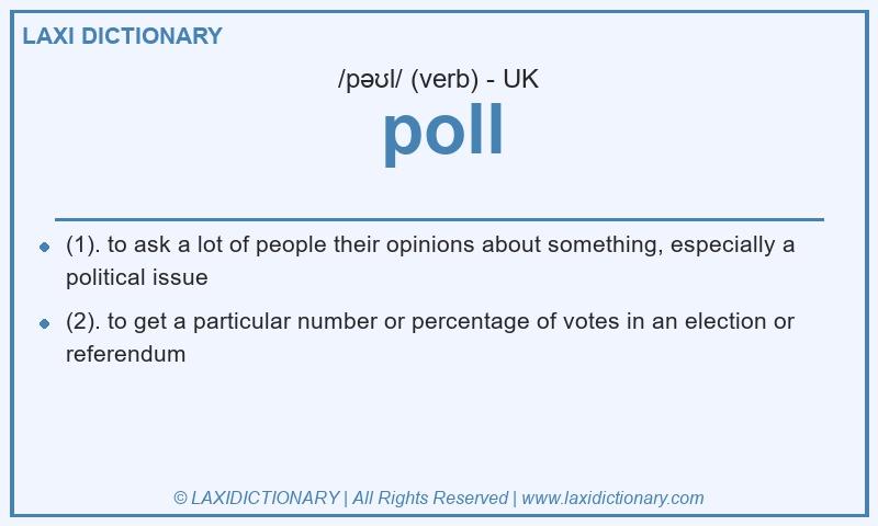 Definition poll in British English