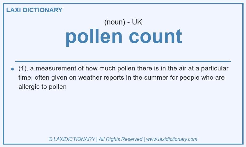 Definition pollen count in British English