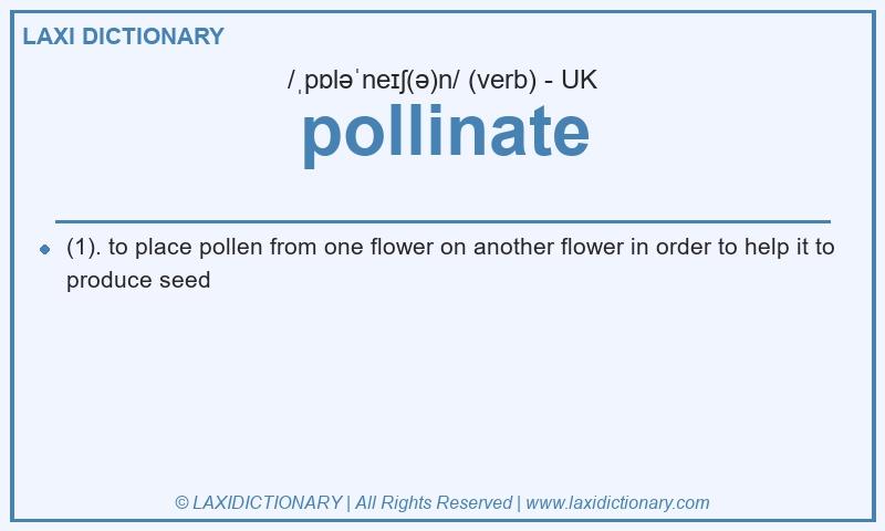 Definition pollinate in British English