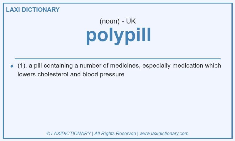 Definition polypill in British English