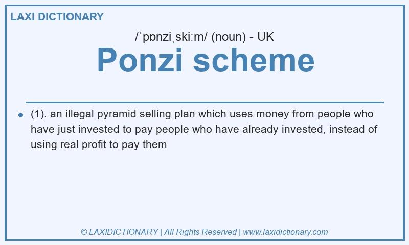 Definition Ponzi scheme in British English