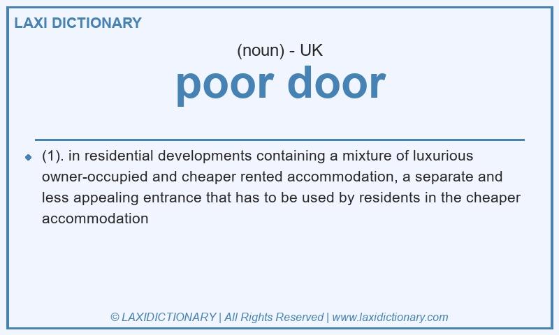 Definition poor door in British English