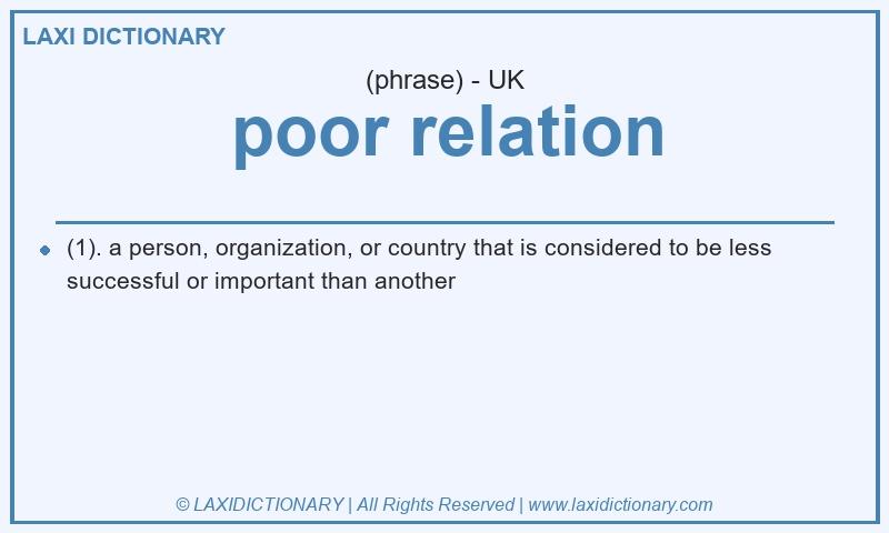 Definition poor relation in British English