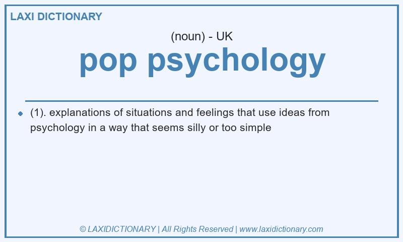 Definition pop psychology in British English