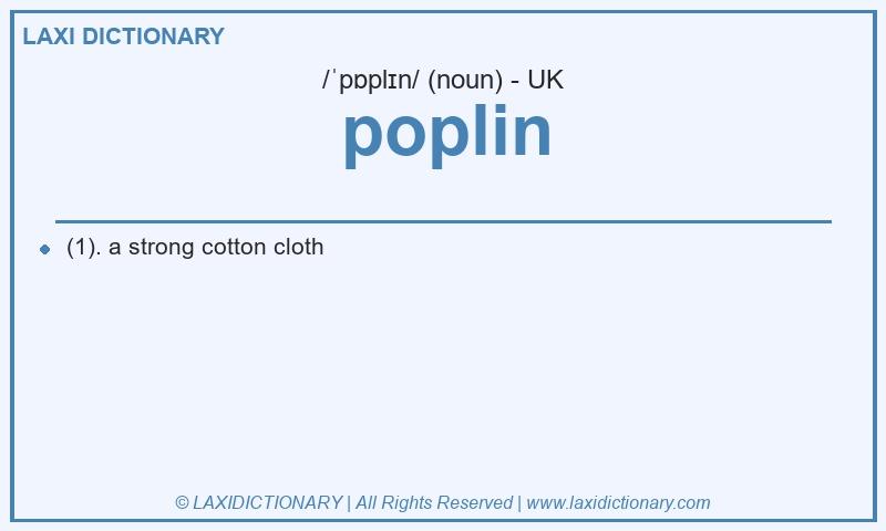 Definition poplin in British English