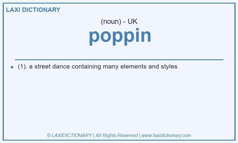 Definition poppin in British English