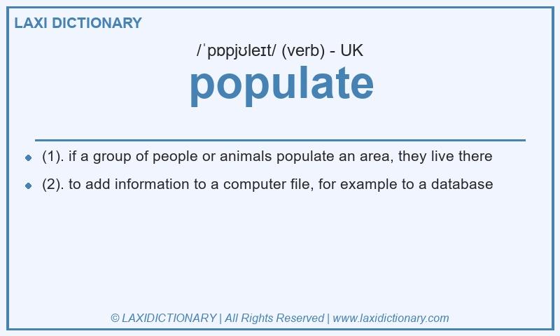 Definition populate in British English