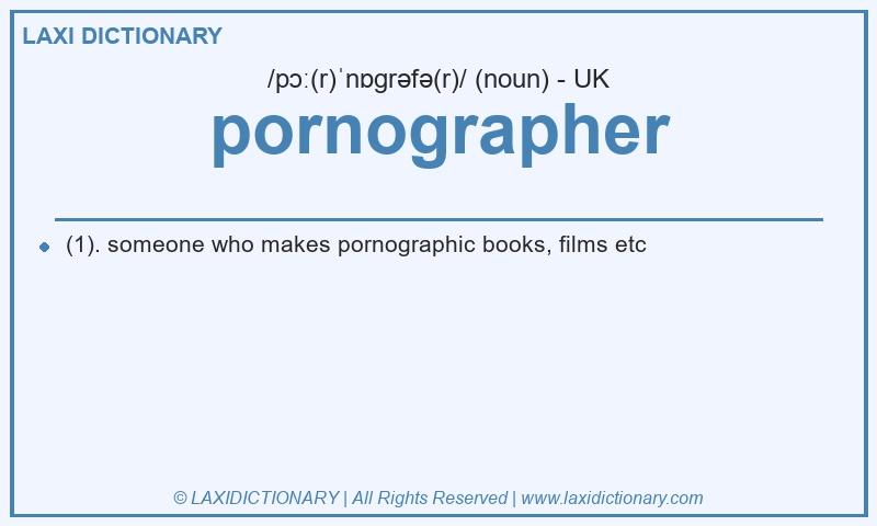 Definition pornographer in British English
