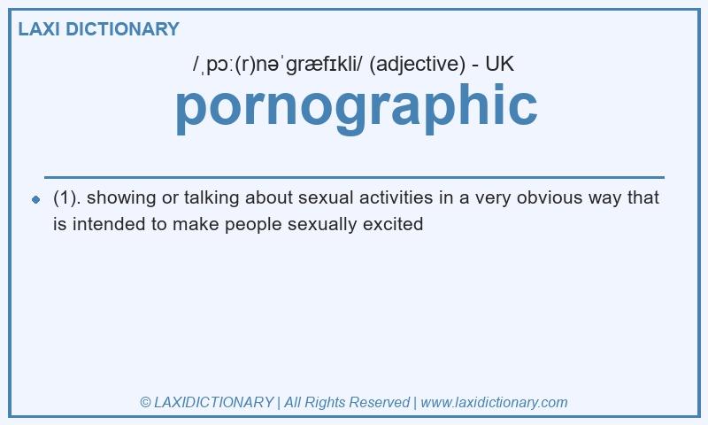 Definition pornographic in British English