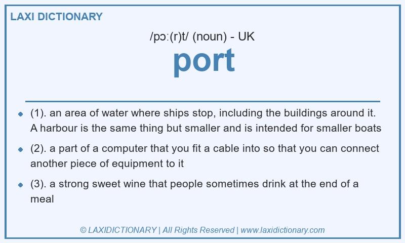 Definition port in British English