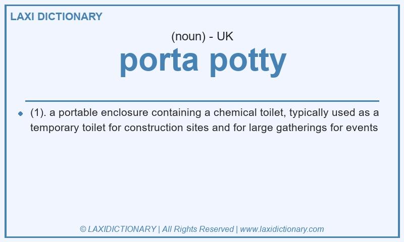 Definition porta potty in British English