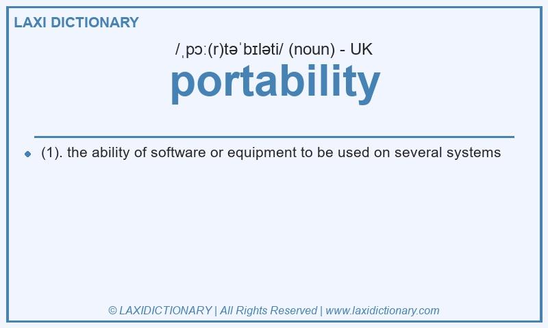 Definition portability in British English