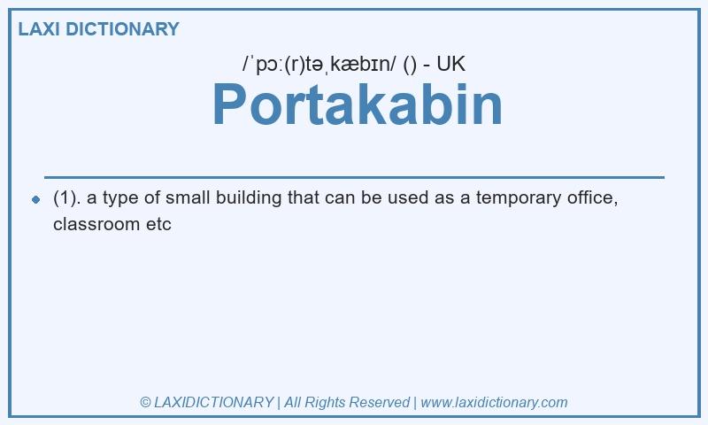 Definition Portakabin in British English