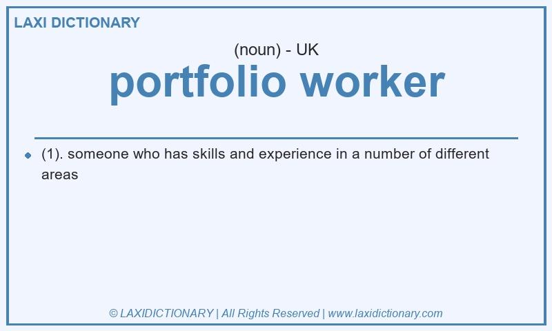 Definition portfolio worker in British English