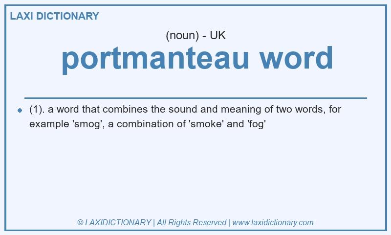 Definition portmanteau word in British English