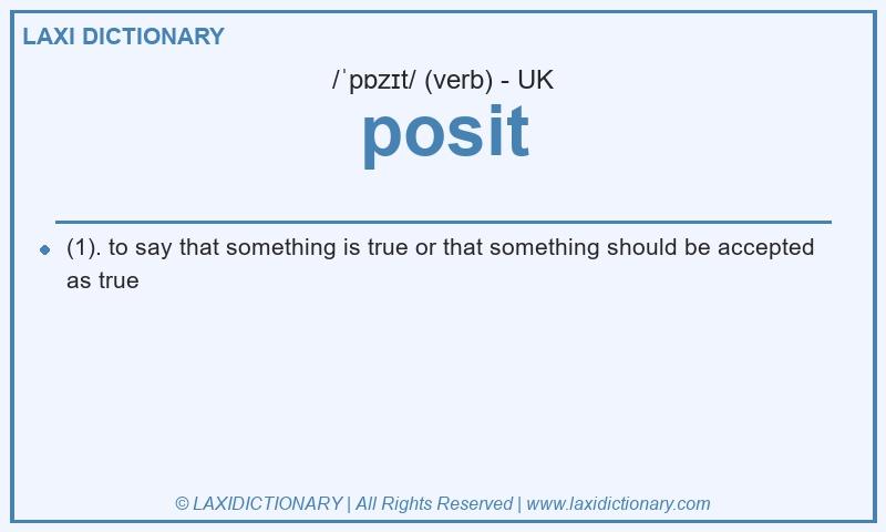 Definition posit in British English