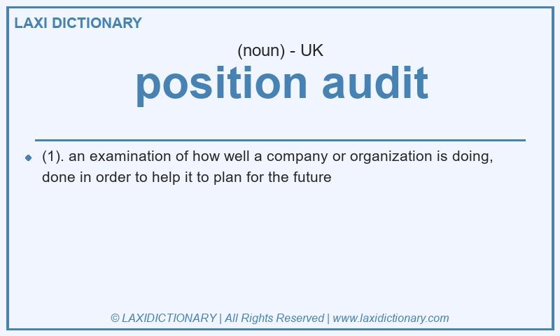 Definition position audit in British English