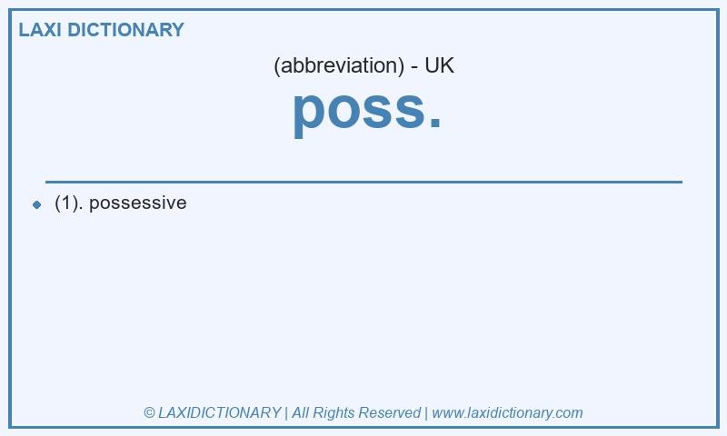 Definition poss. in British English