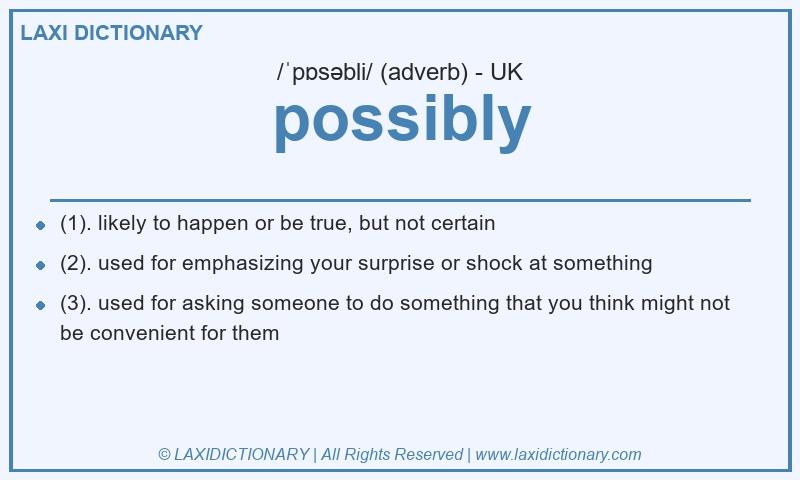 Definition possibly in British English