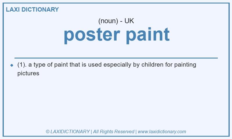Definition poster paint in British English