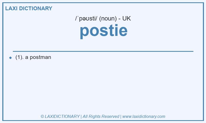 Definition postie in British English