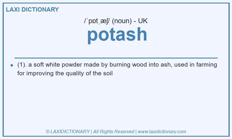 Definition potash in British English