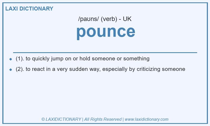 Definition pounce in British English